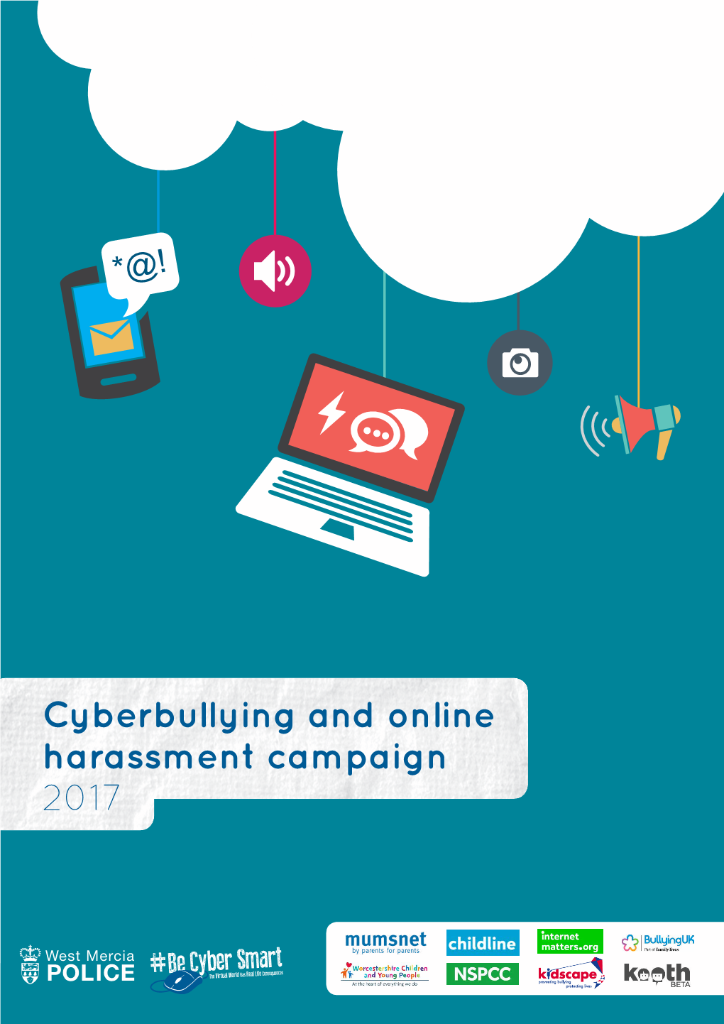 Cyberbullying and Online Harassment Campaign 2017