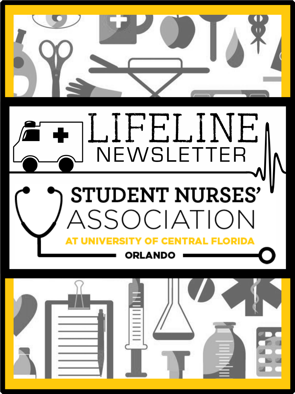 Lifeline Newsletter Student Nurses’ Association – UCF Orlando