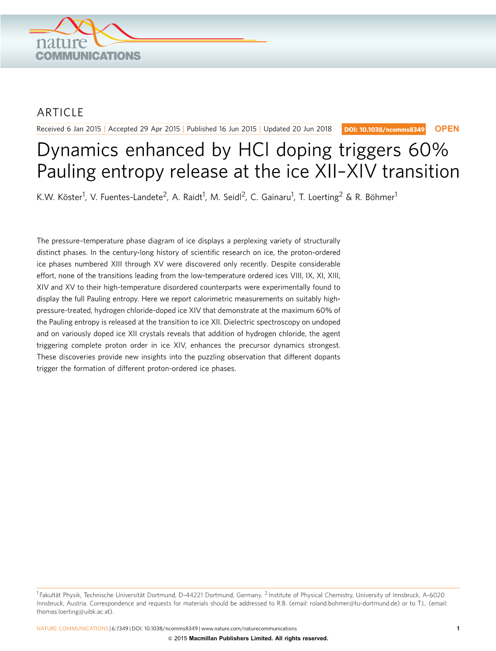 Dynamics Enhanced by Hcl Doping Triggers Maximum Pauling Entropy