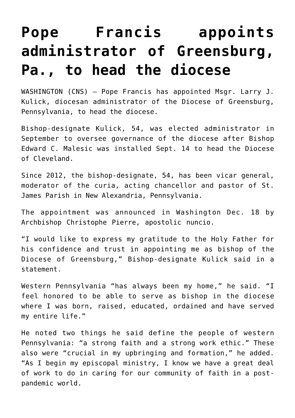 Pope Francis Appoints Administrator of Greensburg, Pa., to Head the Diocese