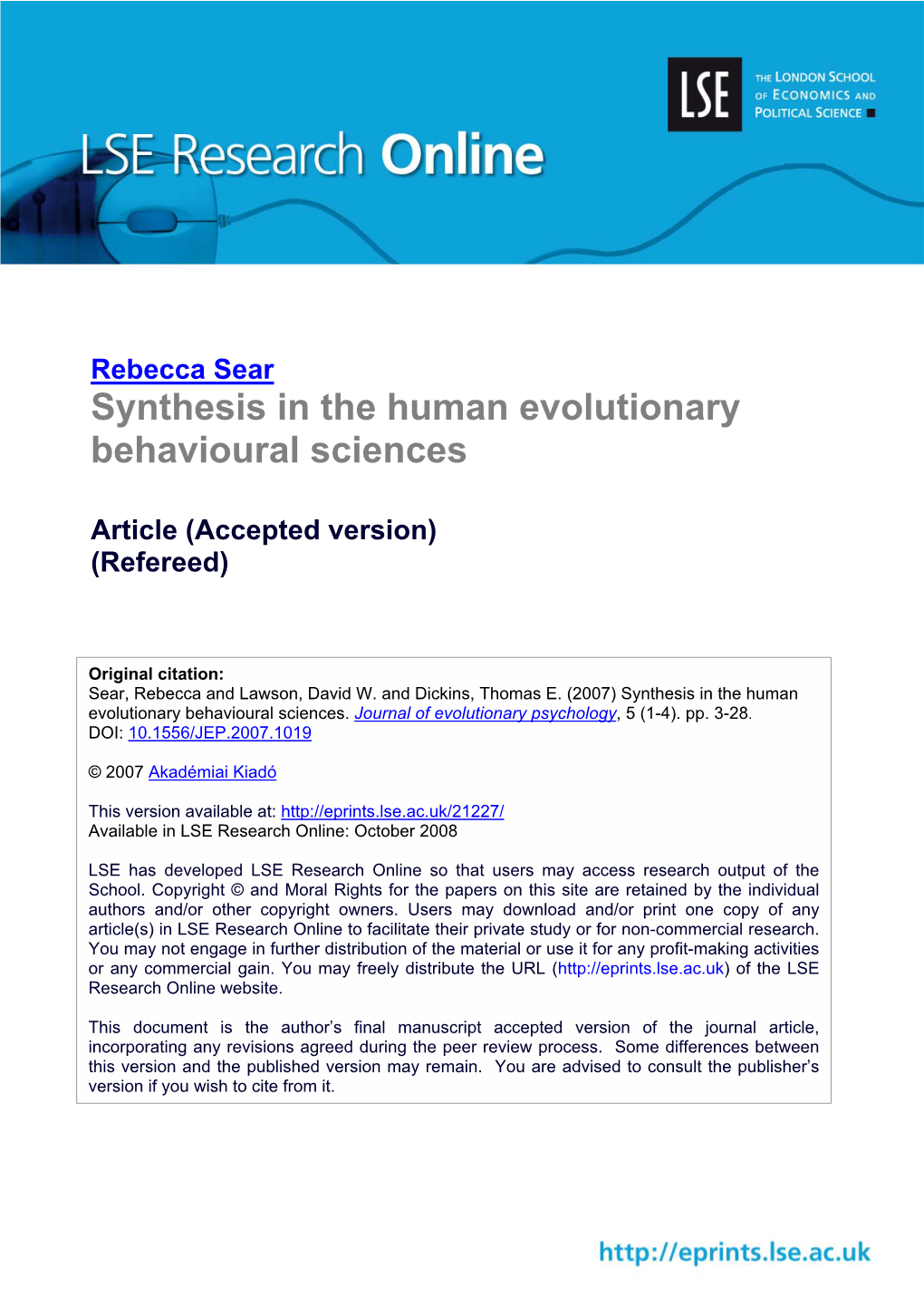 Synthesis in the Human Evolutionary Behavioural Sciences