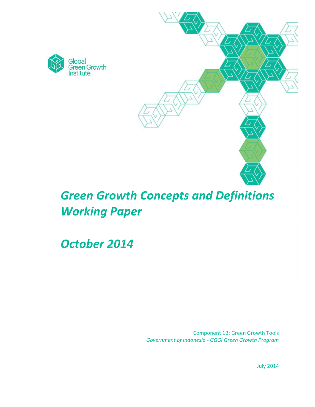 Green Growth Concepts and Definitions Working Paper October