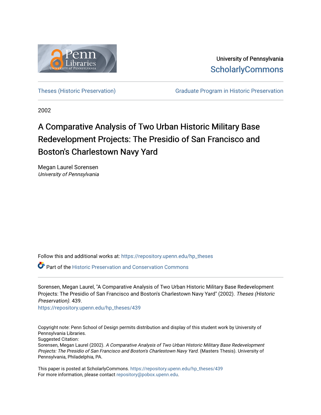 A Comparative Analysis of Two Urban Historic Military Base Redevelopment Projects: the Presidio of San Francisco and Boston's Charlestown Navy Yard