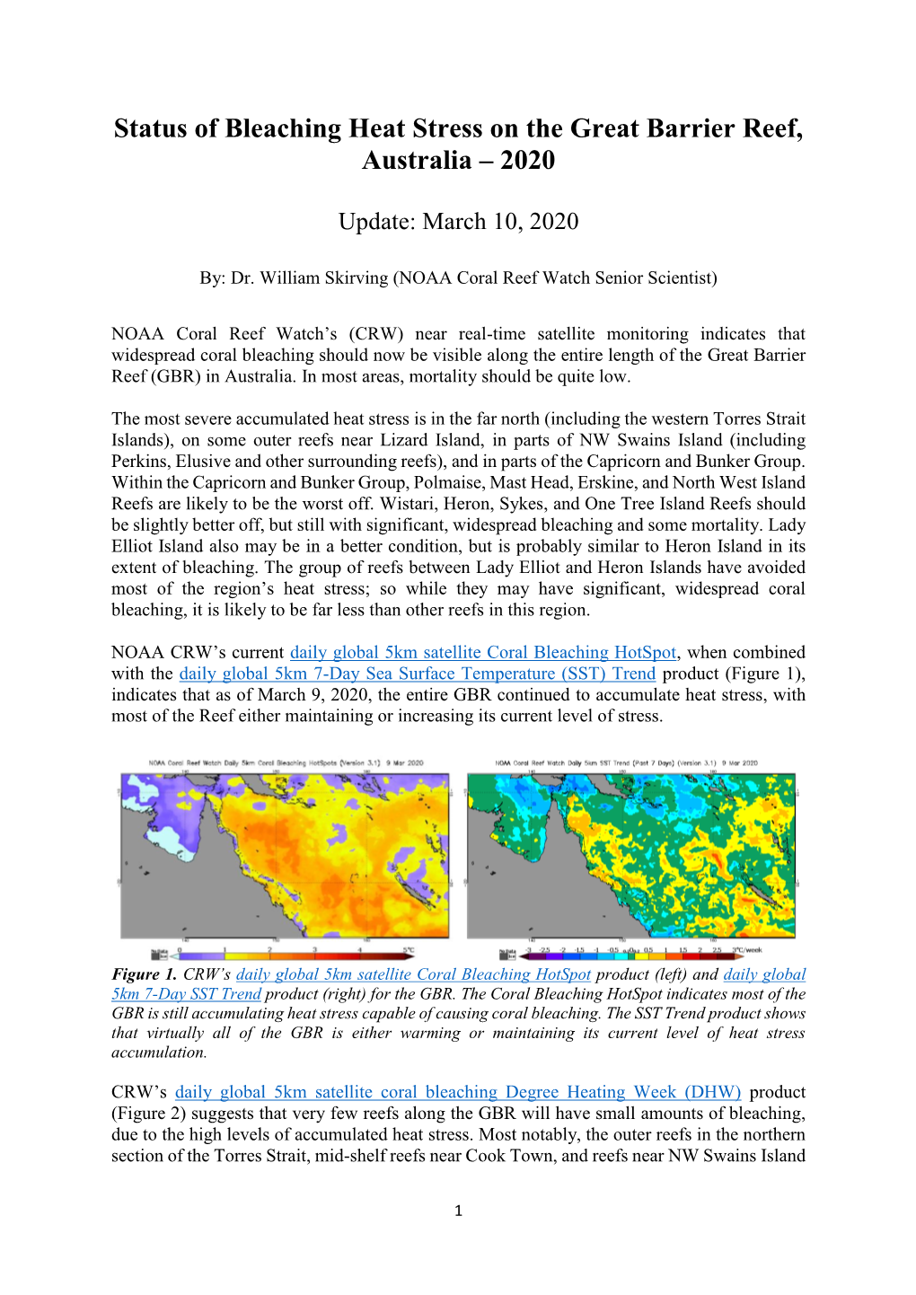 Status of Bleaching Heat Stress on the Great Barrier Reef, Australia – 2020