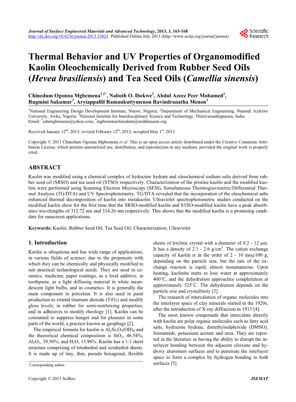 Thermal Behavior and UV Properties of Organomodified Kaolin Oleochemically Derived from Rubber Seed Oils (Hevea Brasiliensis) and Tea Seed Oils (Camellia Sinensis)