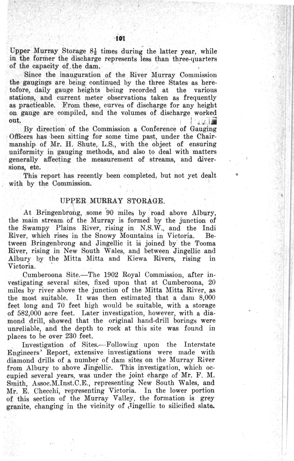 Upper Murray Storage 8I Times During the Latter Year, While 'In the Forrner Th~ Discharge Represents Less Than Three-Quarters of the Capacity Of