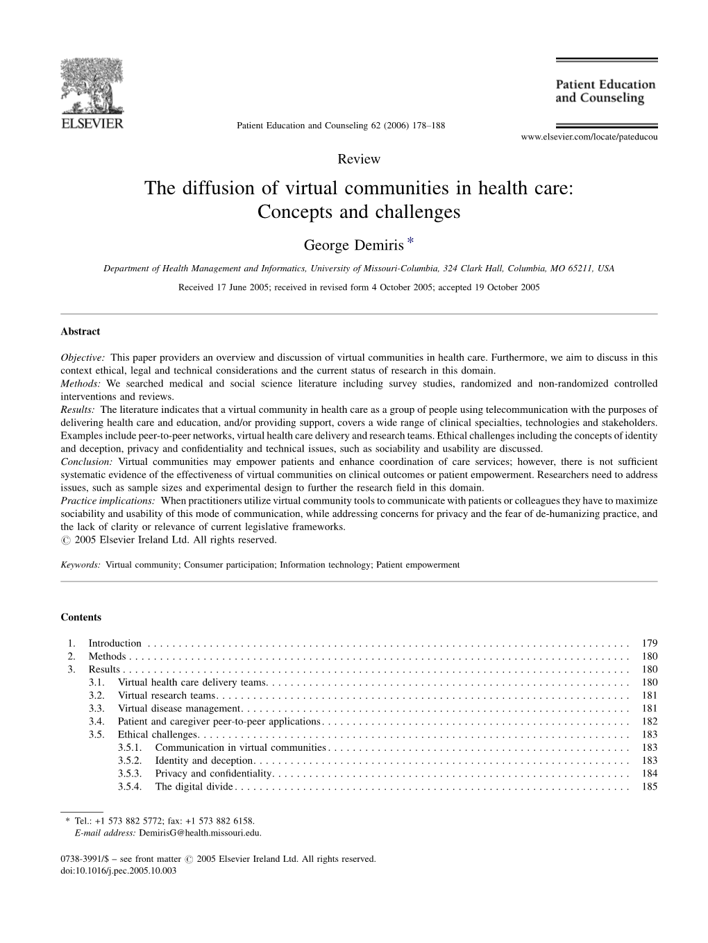 The Diffusion of Virtual Communities in Health Care: Concepts and Challenges