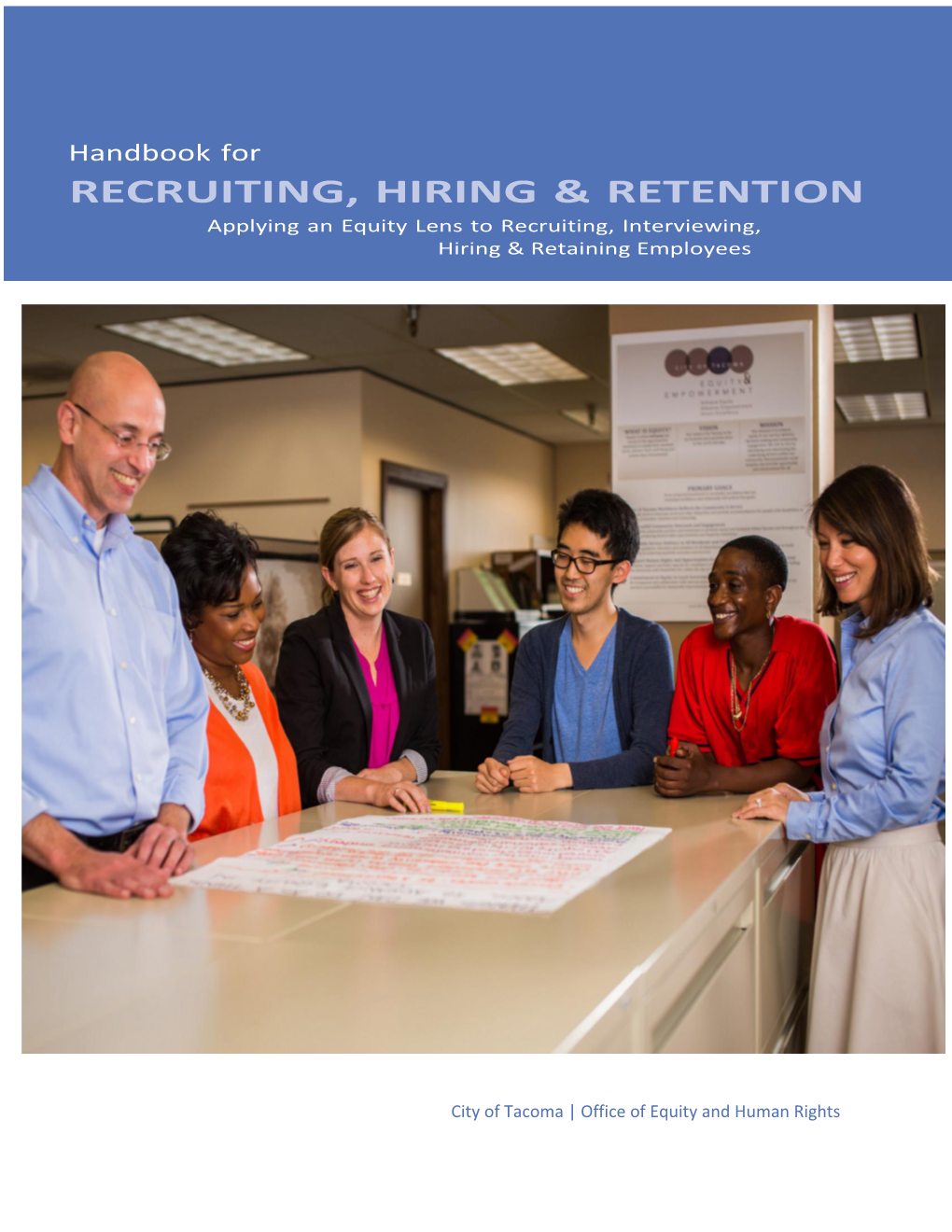 City of Tacoma: Handbook for Recruiting, Hiring & Retention