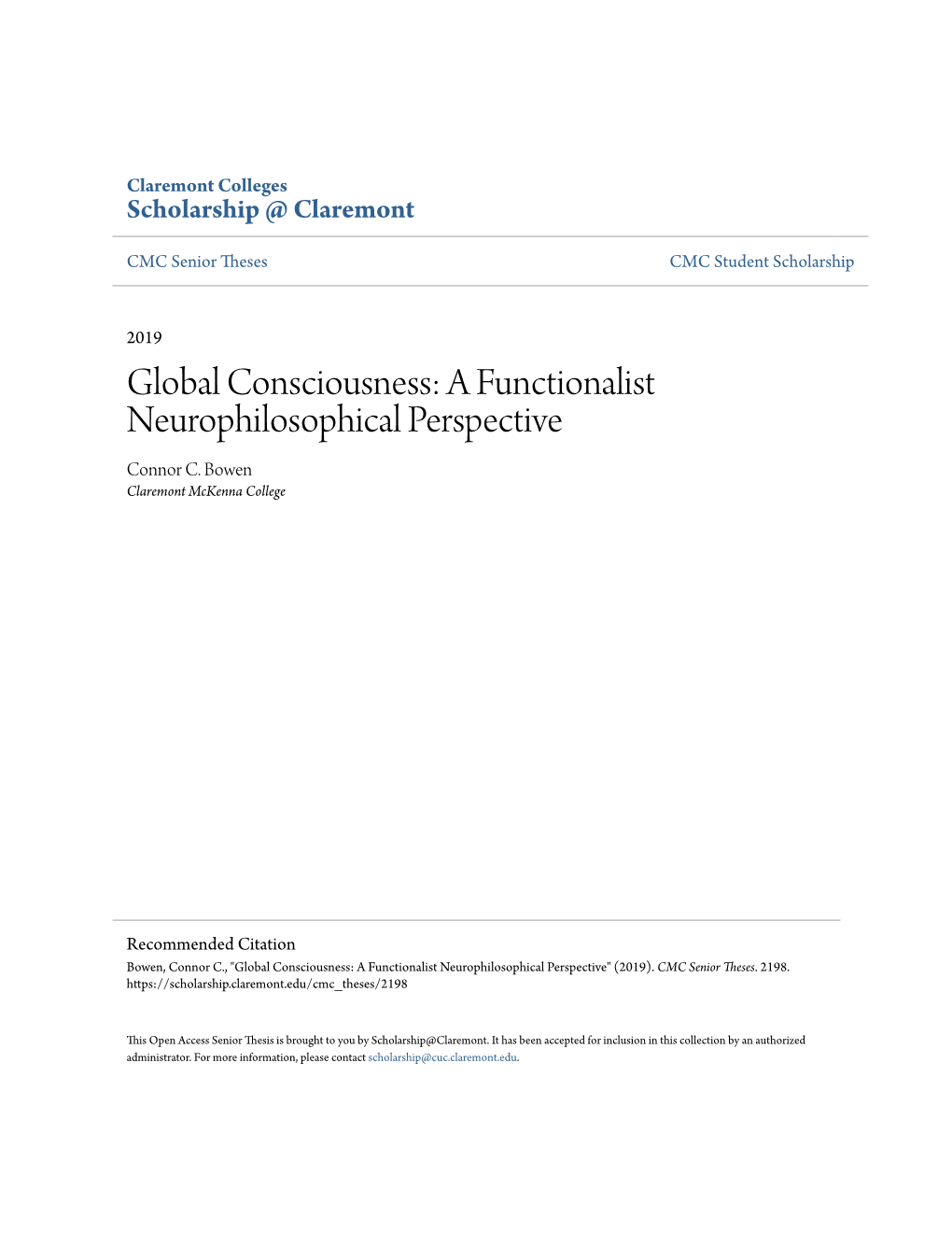 Global Consciousness: a Functionalist Neurophilosophical Perspective Connor C