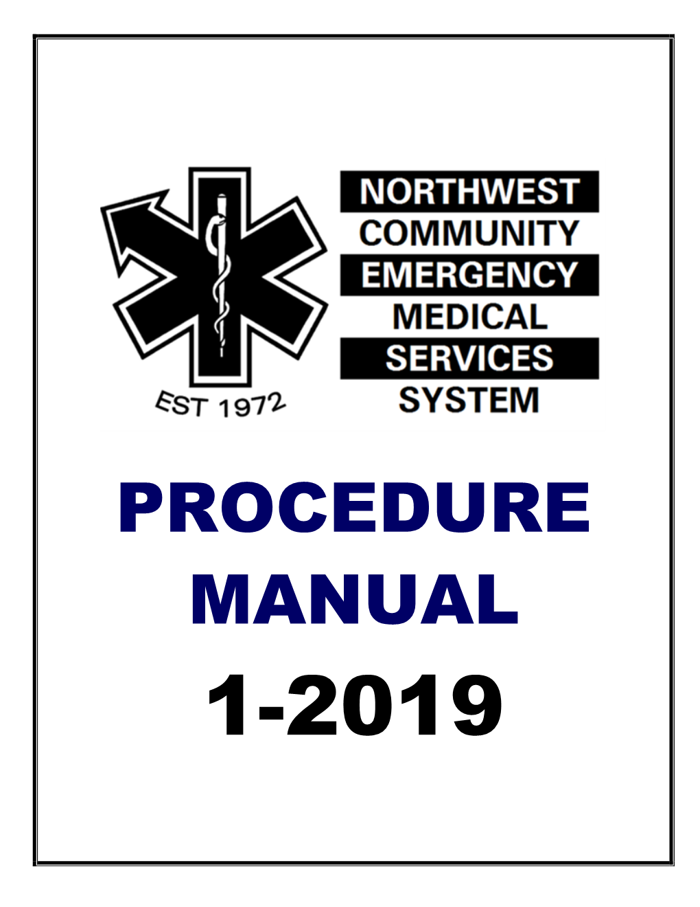 NWC EMSS PROCEDURE MANUAL January 2019