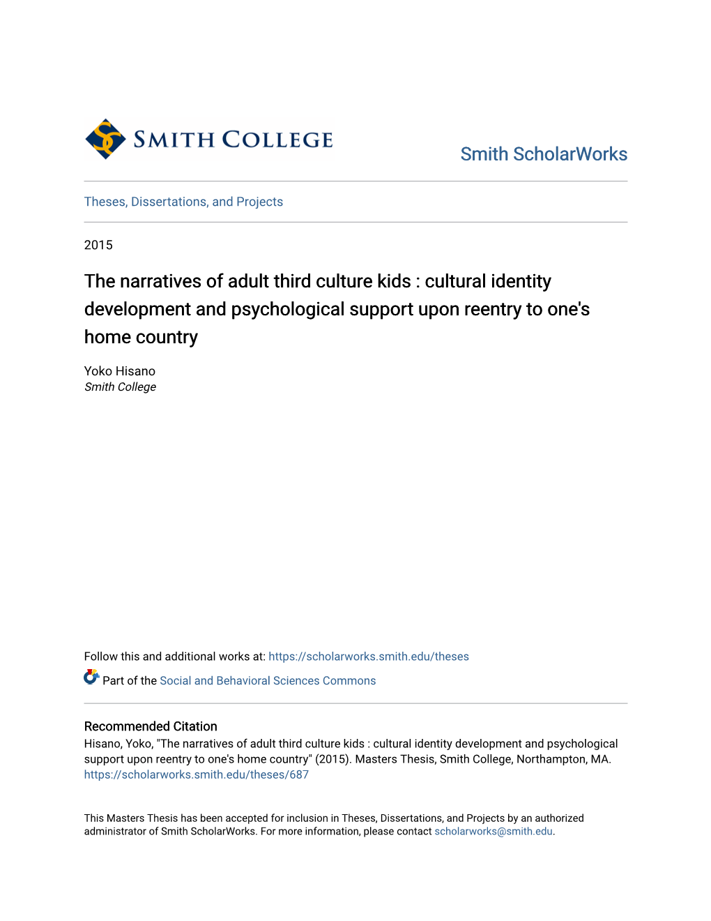 The Narratives of Adult Third Culture Kids : Cultural Identity Development and Psychological Support Upon Reentry to One's Home Country