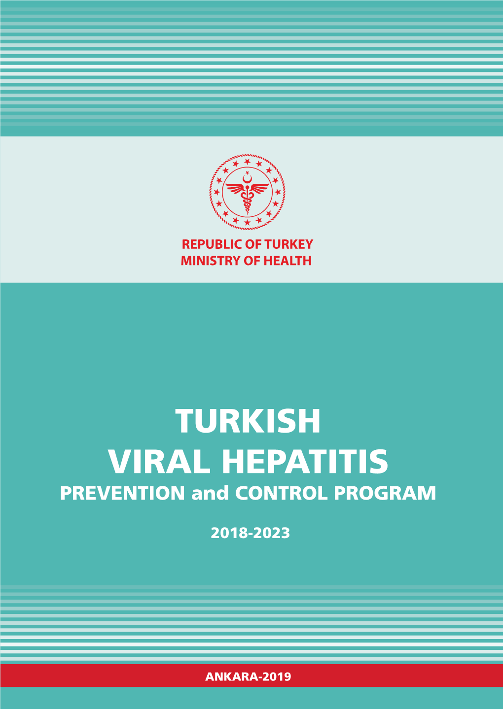Turkish Viral Hepatitis Prevention and Control Program 2018-2023.Pdf