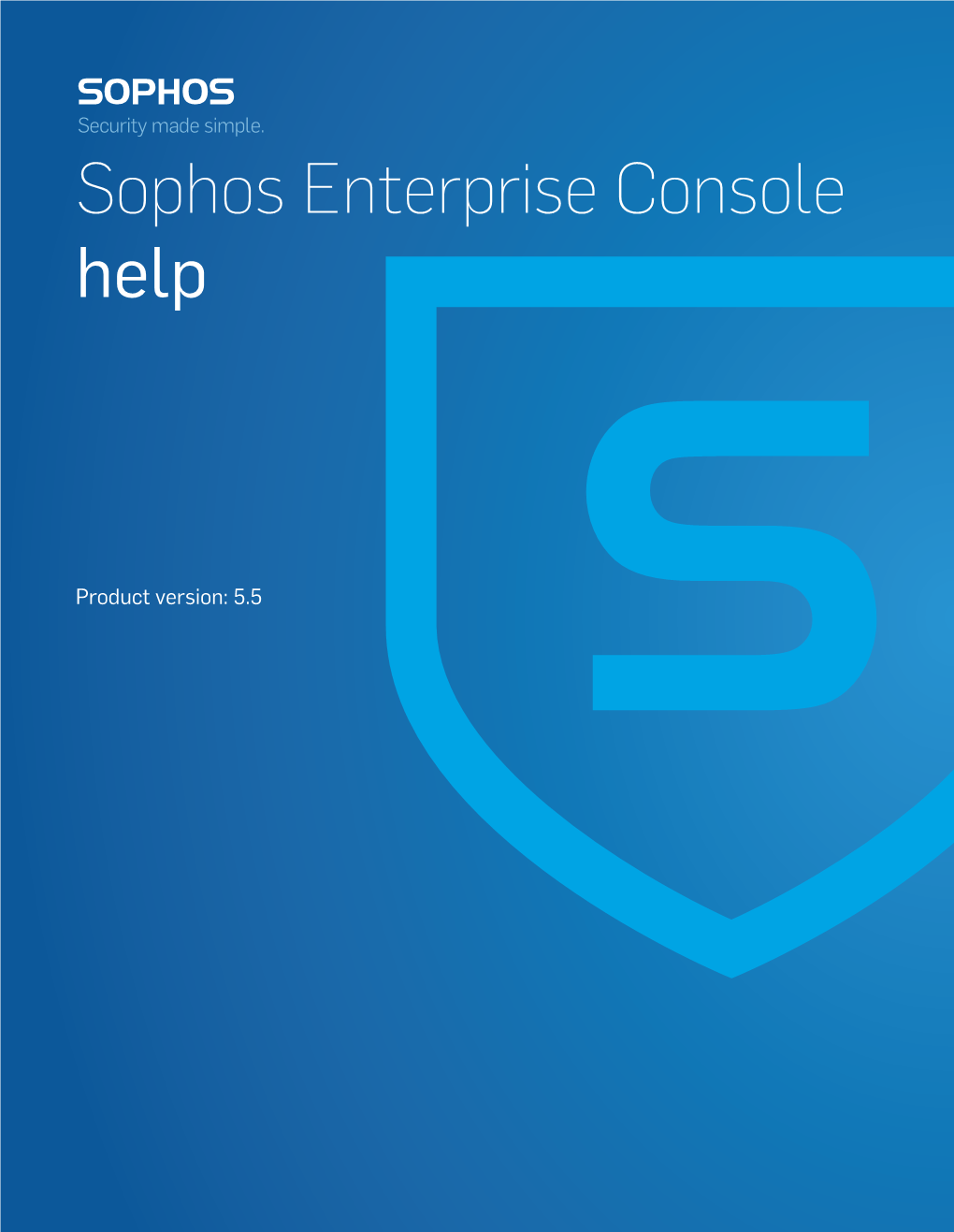 Sophos Enterprise Console Help