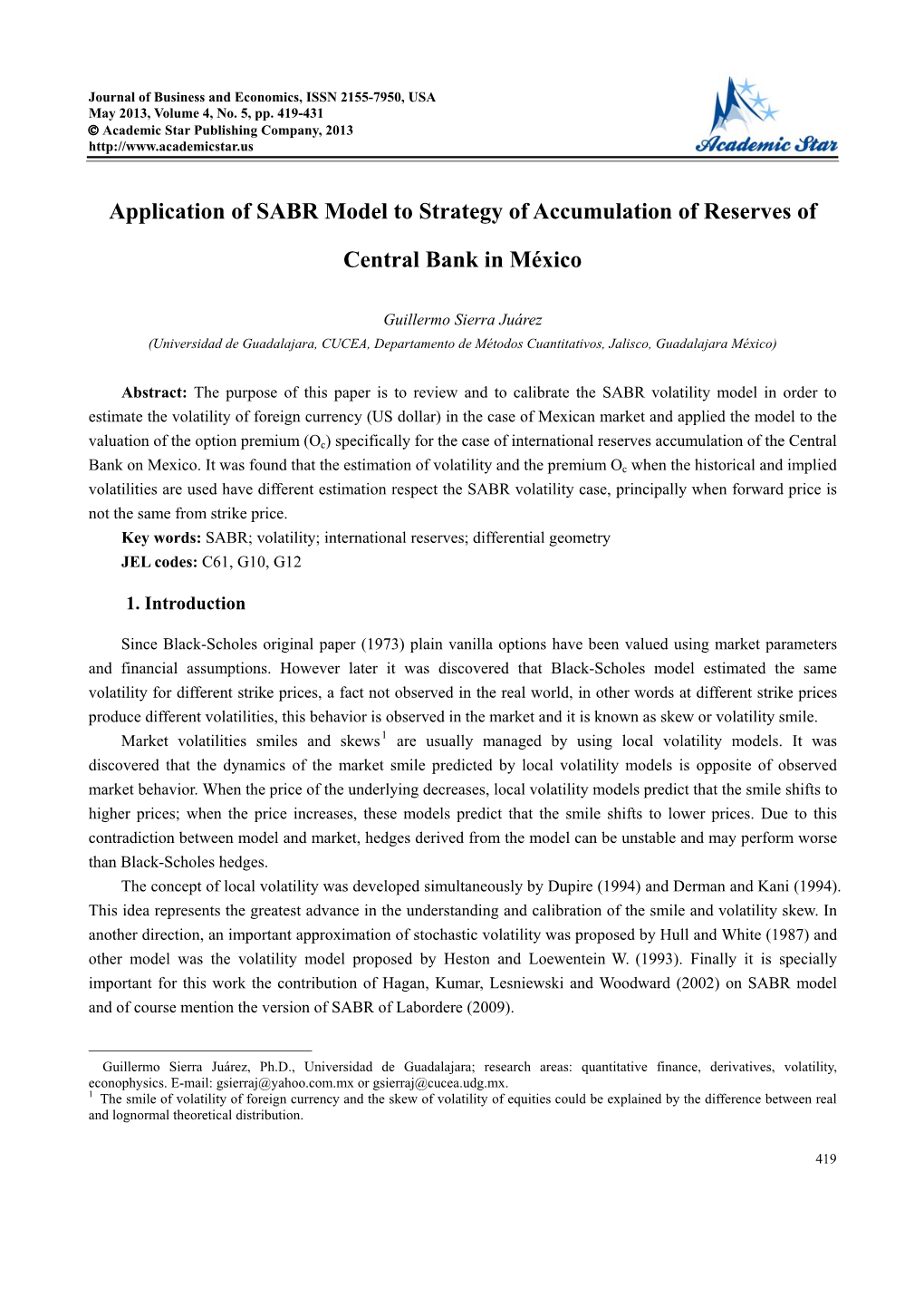 Application of SABR Model to Strategy of Accumulation of Reserves Of