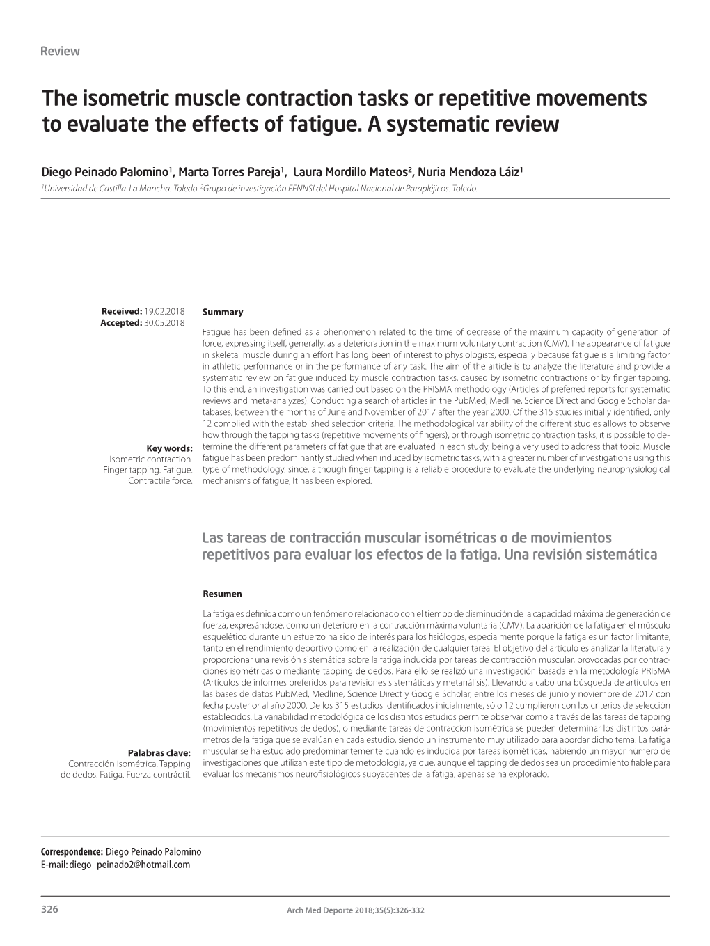 The Isometric Muscle Contraction Tasks Or Repetitive Movements to Evaluate the Effects of Fatigue