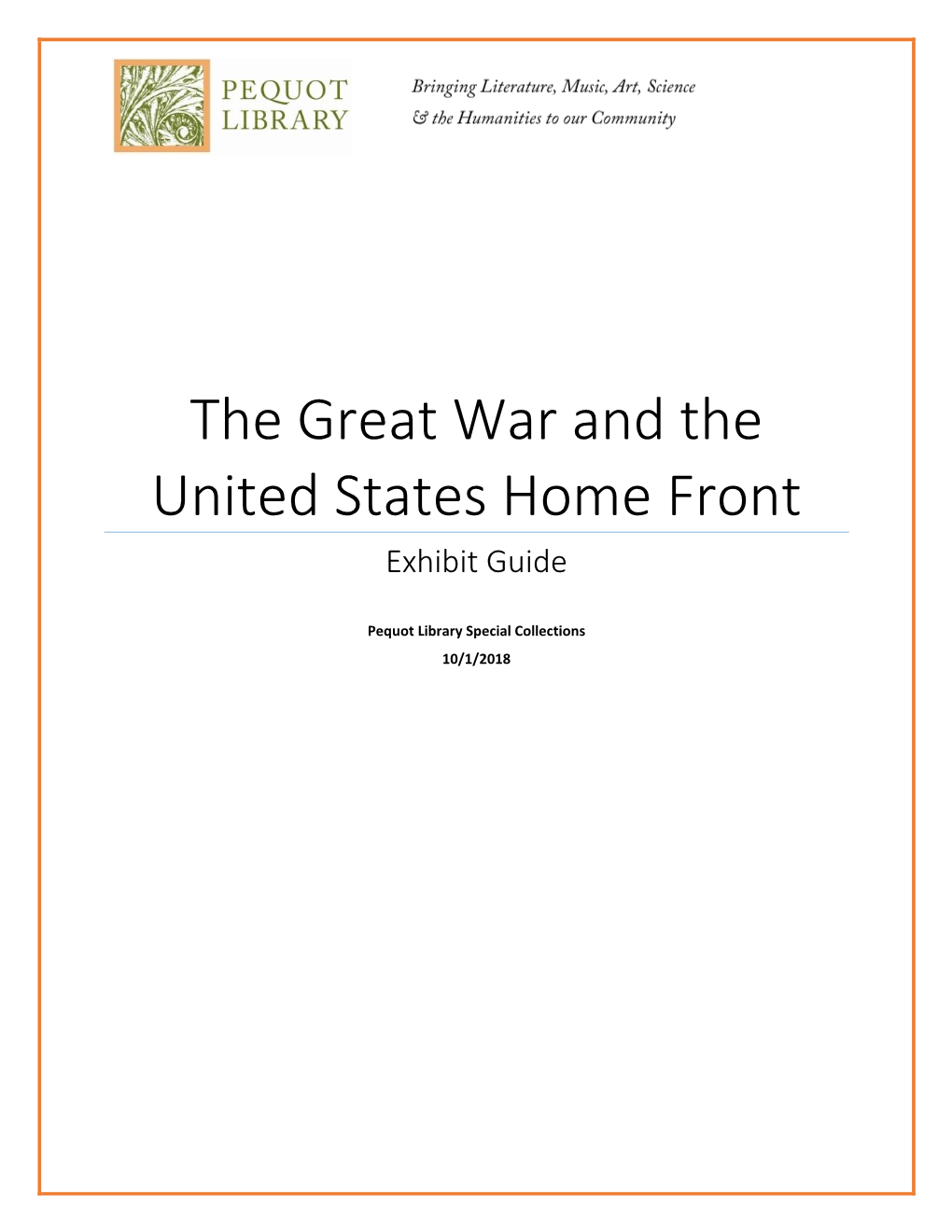 The Great War and the United States Home Front Exhibit Guide