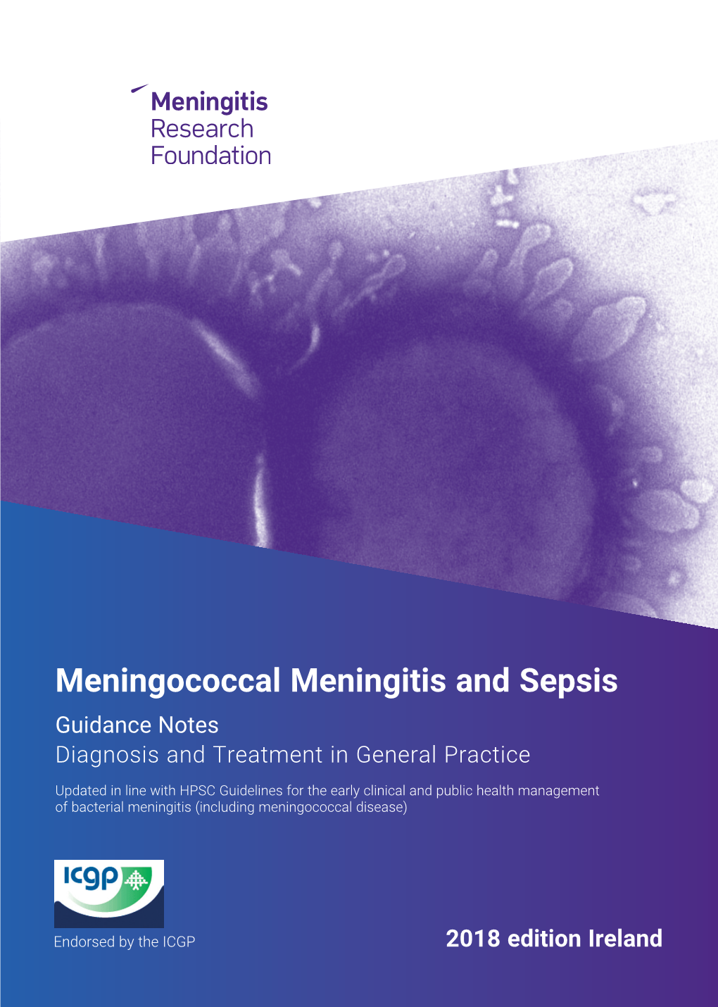 Meningococcal Meningitis and Sepsis Guidance Notes Diagnosis and Treatment in General Practice