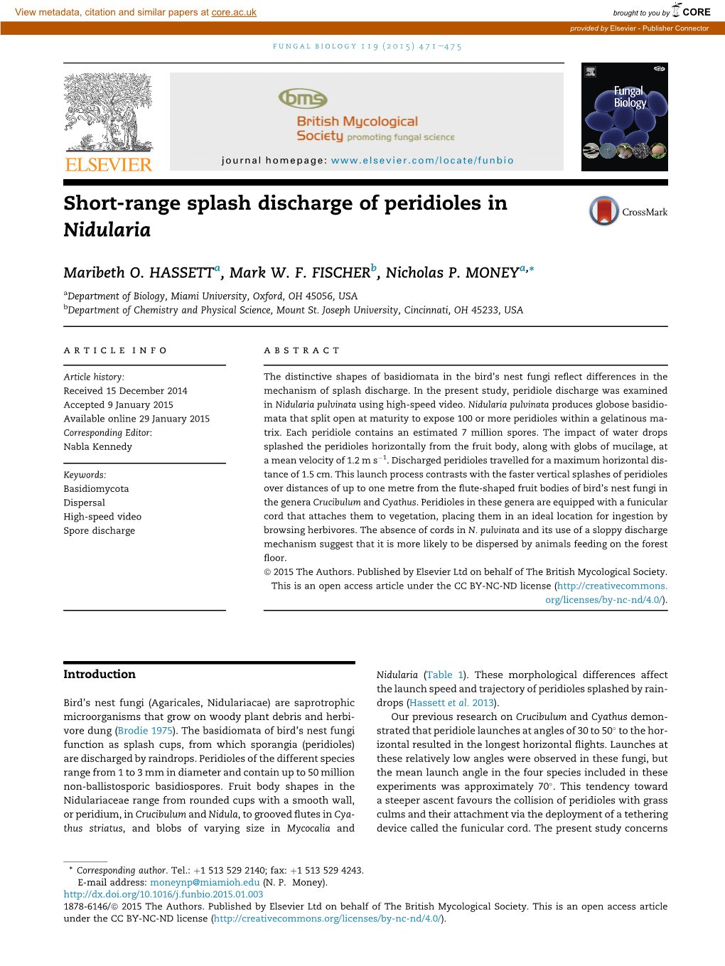 Short-Range Splash Discharge of Peridioles in Nidularia