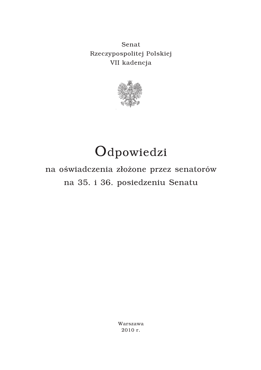 Odpowiedzi Na Oświadczenia Senatorów