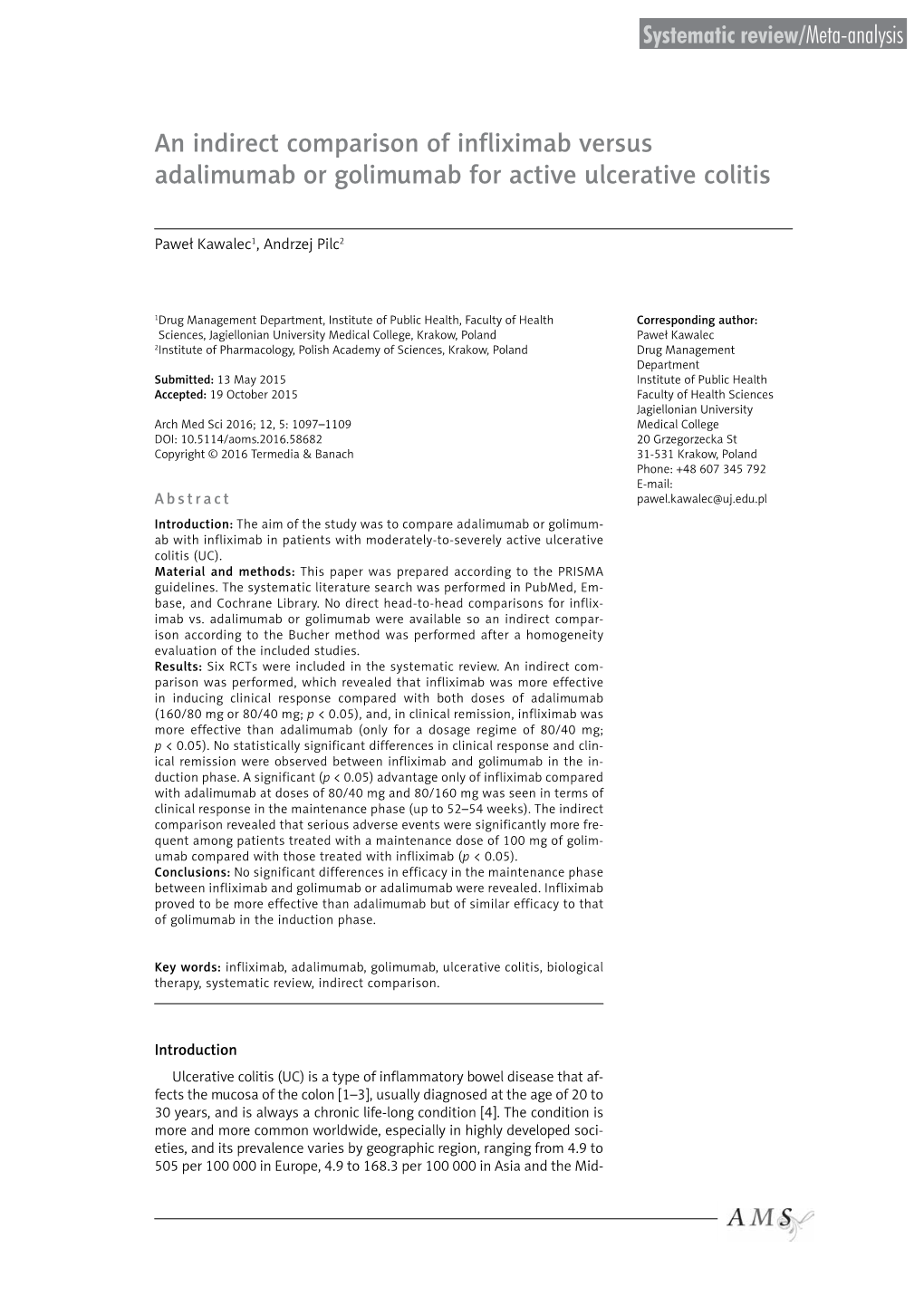 An Indirect Comparison of Infliximab Versus Adalimumab Or Golimumab for Active Ulcerative Colitis