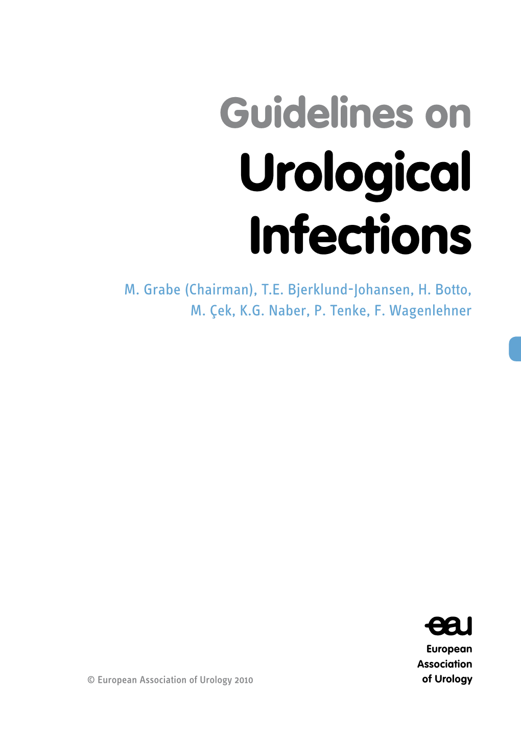 Guidelines on Urological Infections