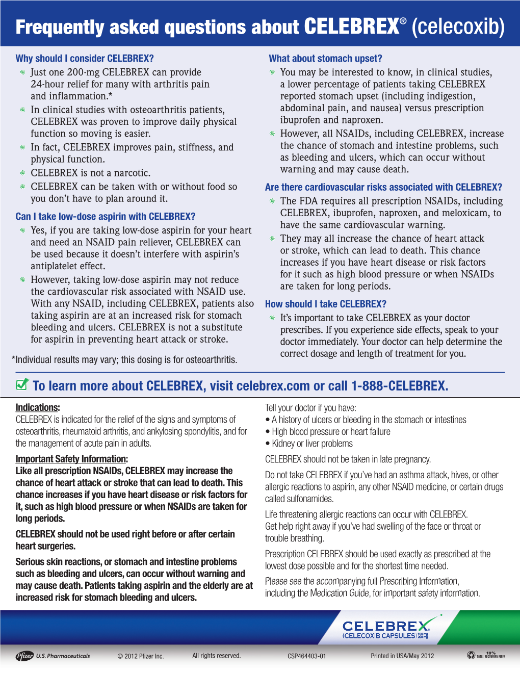Frequently Asked Questions About CELEBREX® (Celecoxib)