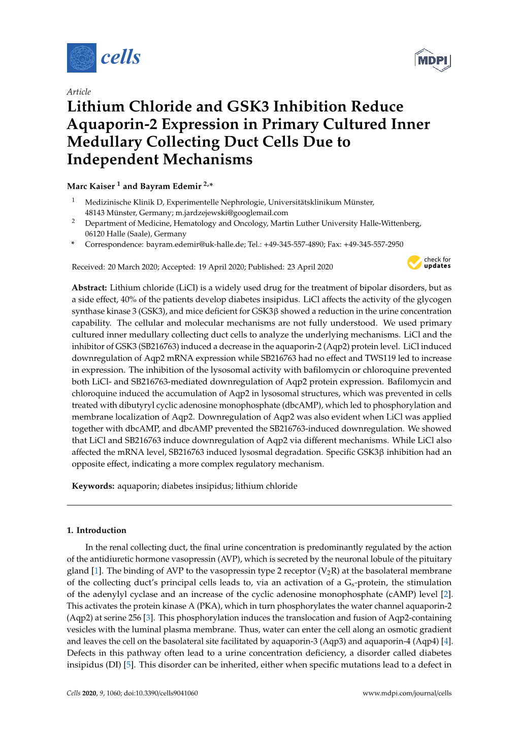 Lithium Chloride and GSK3 Inhibition Reduce Aquaporin-2 Expression in Primary Cultured Inner Medullary Collecting Duct Cells Due to Independent Mechanisms