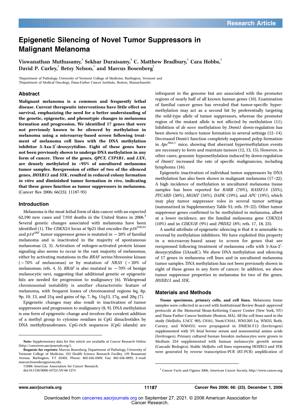 Epigenetic Silencing of Novel Tumor Suppressors in Malignant Melanoma