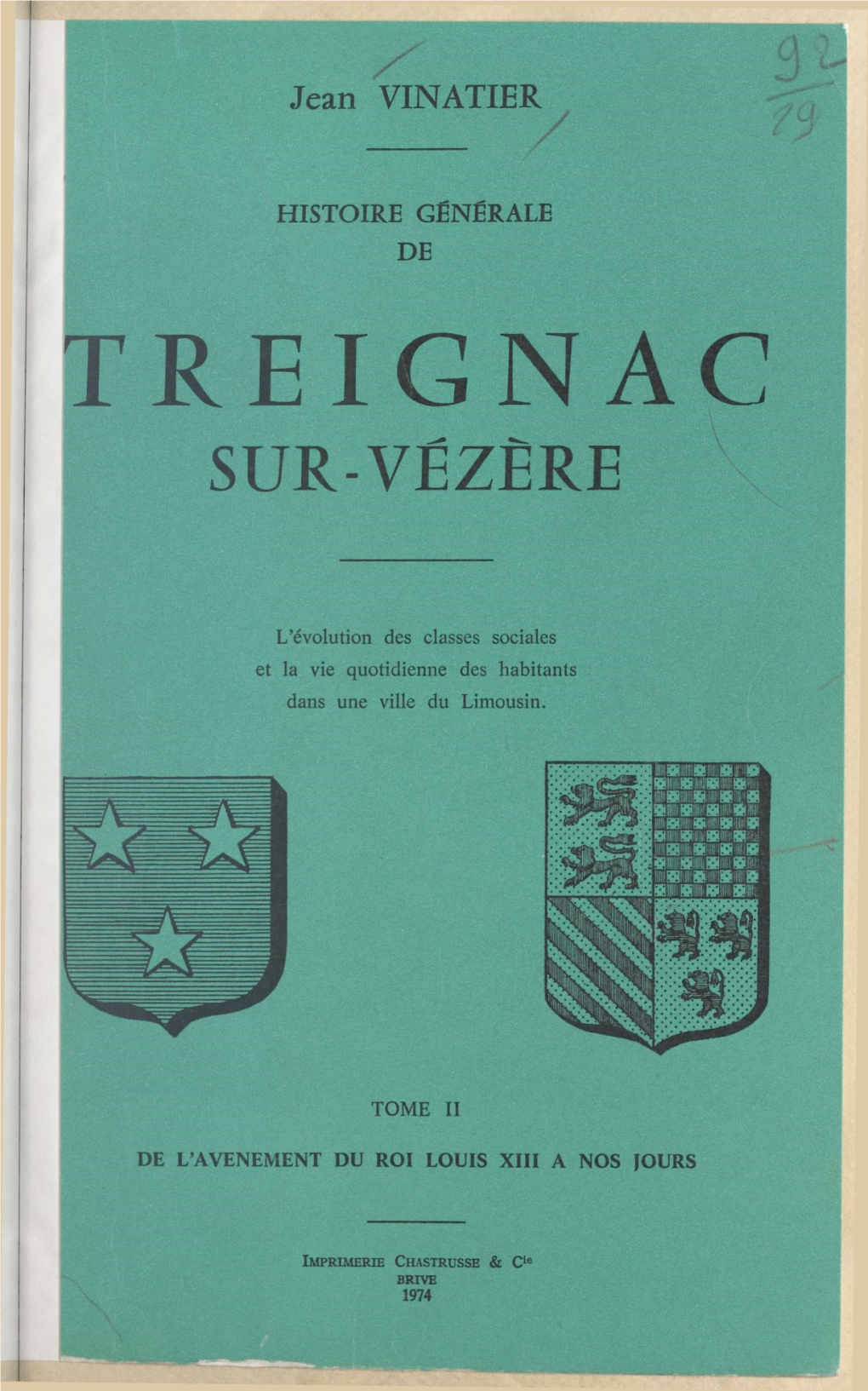 Histoire Générale De Treignac-Sur-Vézère (2)