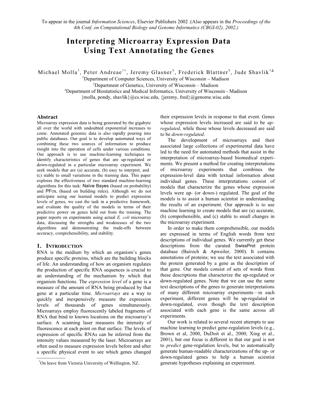 Interpreting Microarray Expression Data Using Text Annotating the Genes