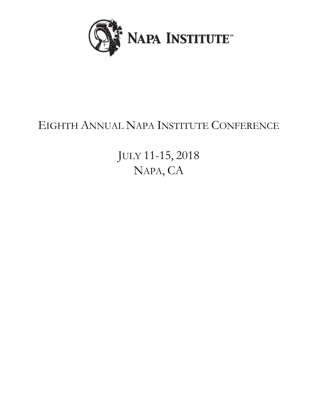 July 11-15, 2018 Napa, Ca