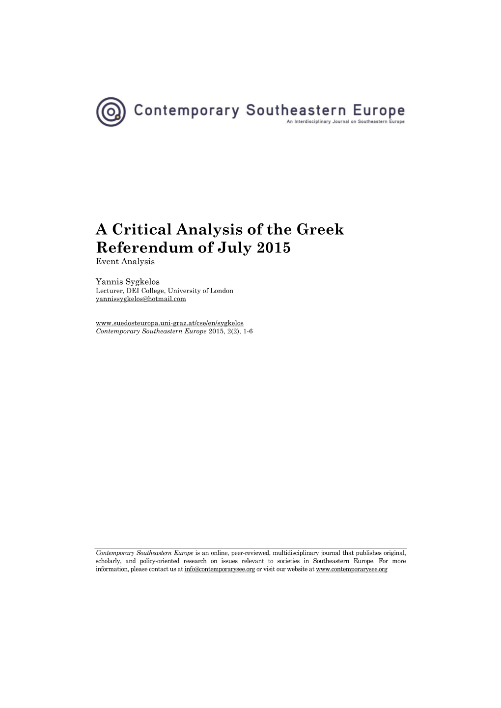 A Critical Analysis of the Greek Referendum of July 2015 Event Analysis