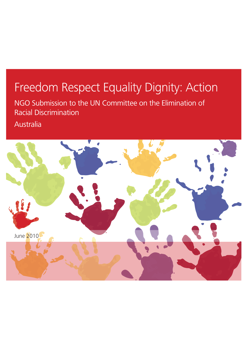 Freedom Respect Equality Dignity: Action