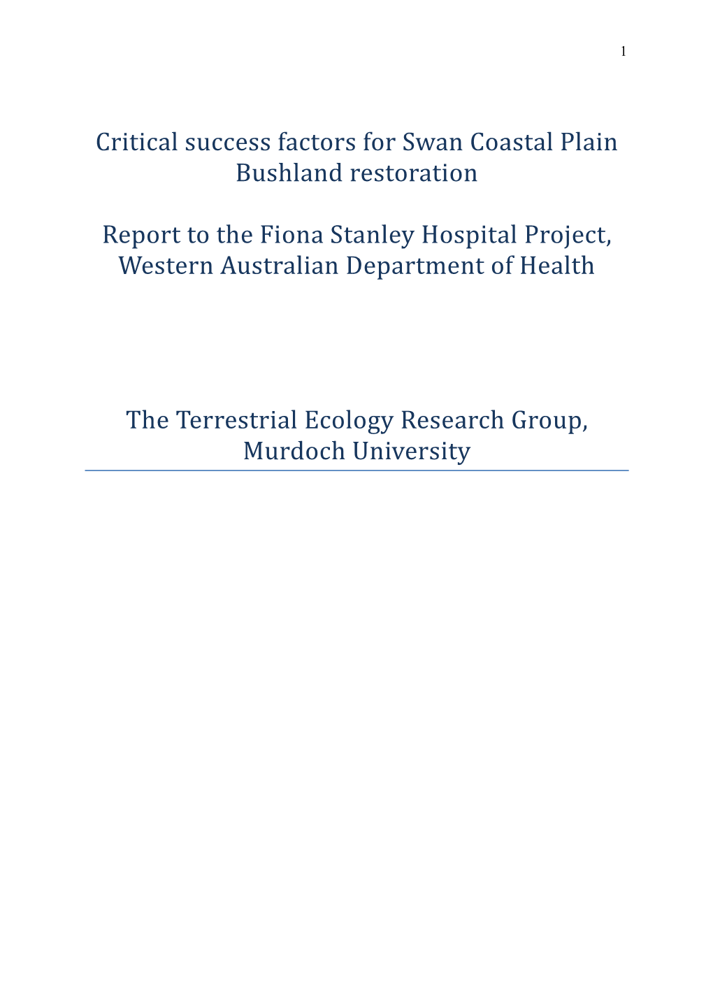 Critical Success Factors for Swan Coastal Plain Bushland Restoration