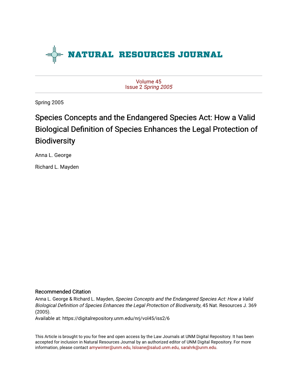 Species Concepts and the Endangered Species Act: How a Valid Biological Definition of Species Enhances the Legal Protection of Biodiversity