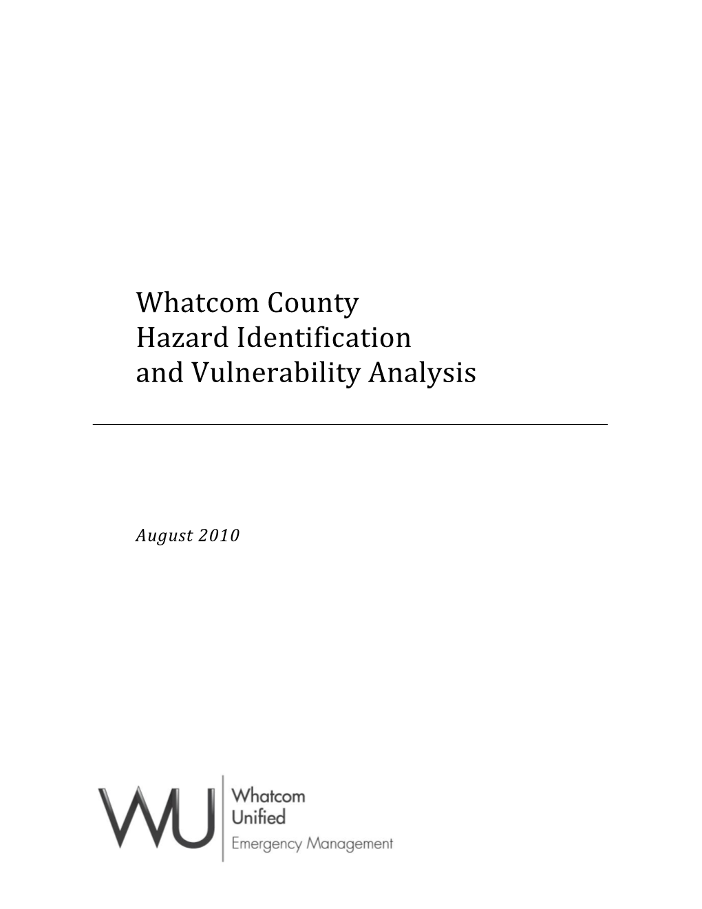 Whatcom County Hazard Identification and Vulnerability Analysis