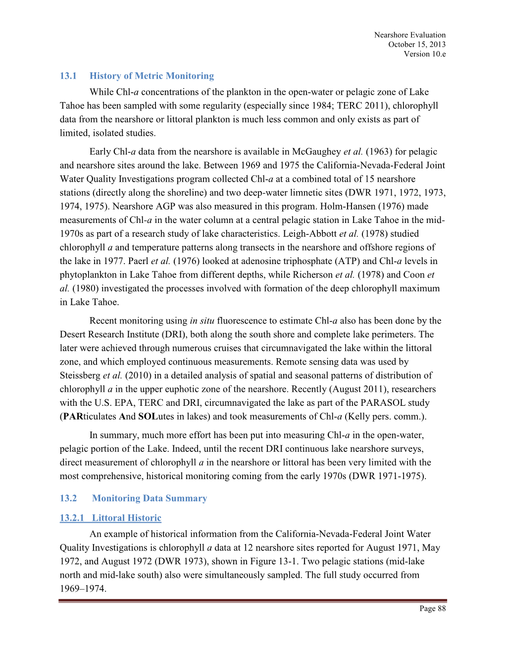 13.1 History of Metric Monitoring While Chl-A Concentrations of The