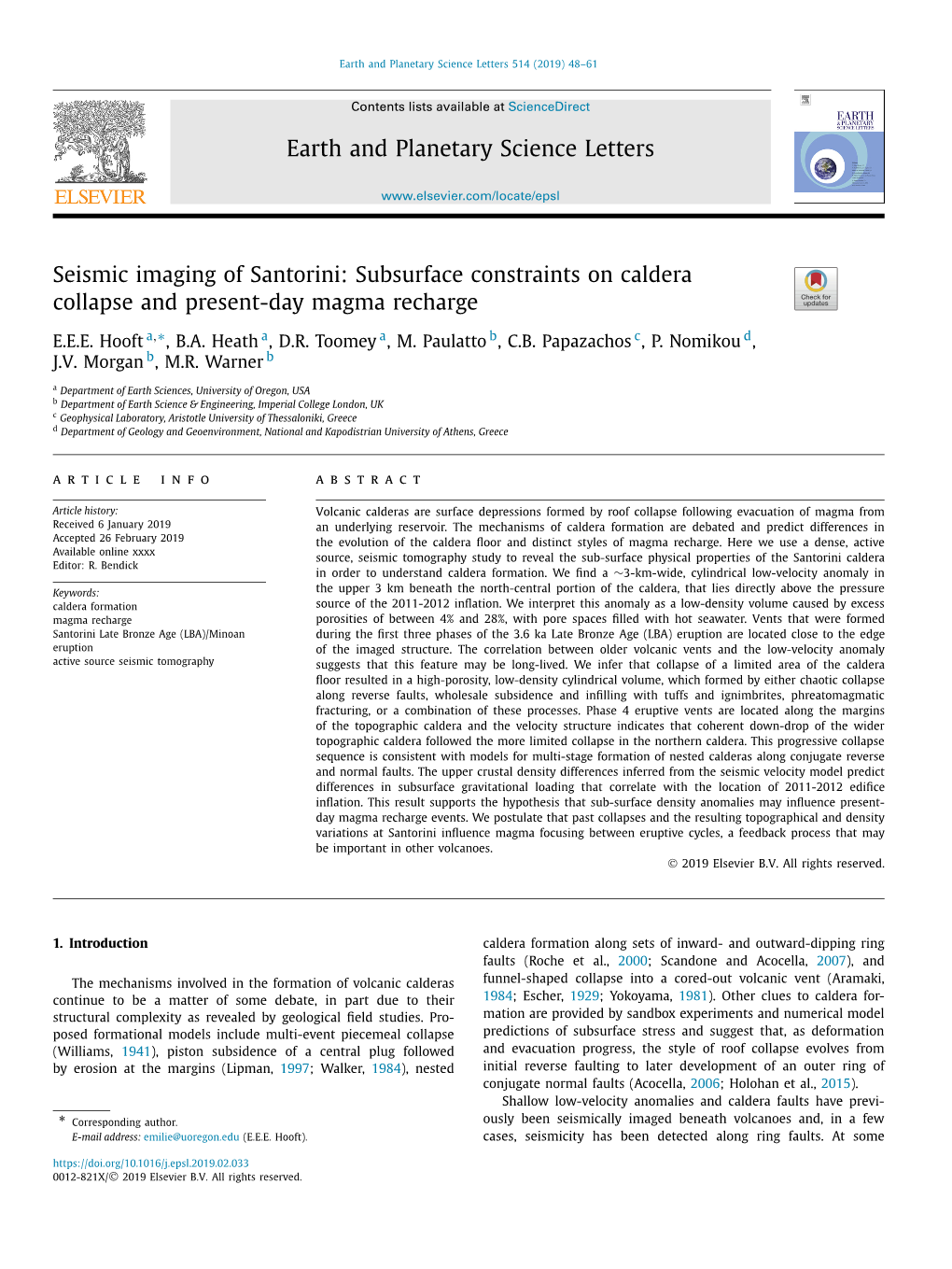 Seismic Imaging of Santorini: Subsurface Constraints on Caldera Collapse and Present-Day Magma Recharge ∗ E.E.E