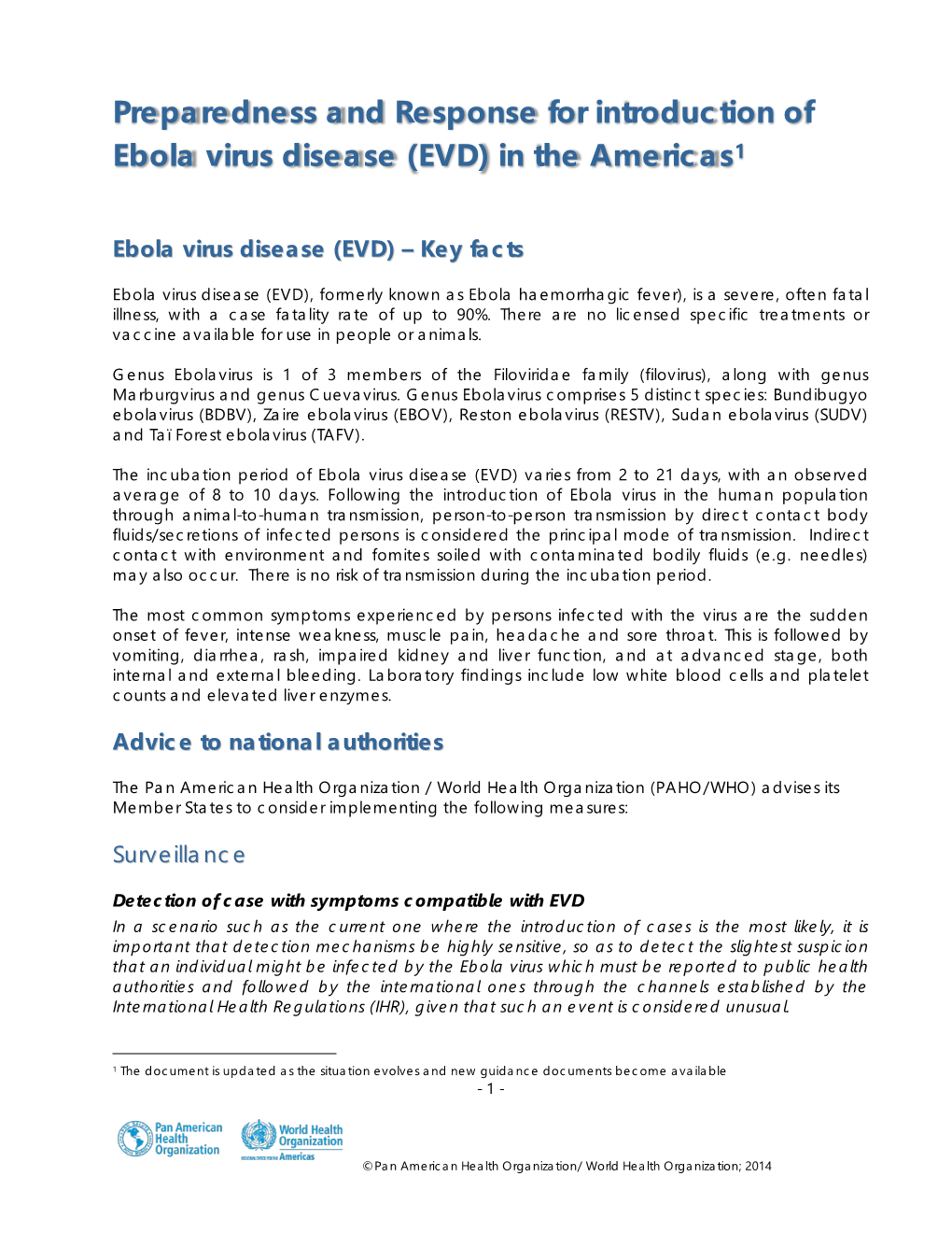 Preparedness and Response for Introduction of Ebola Virus Disease (EVD) in the Americas1