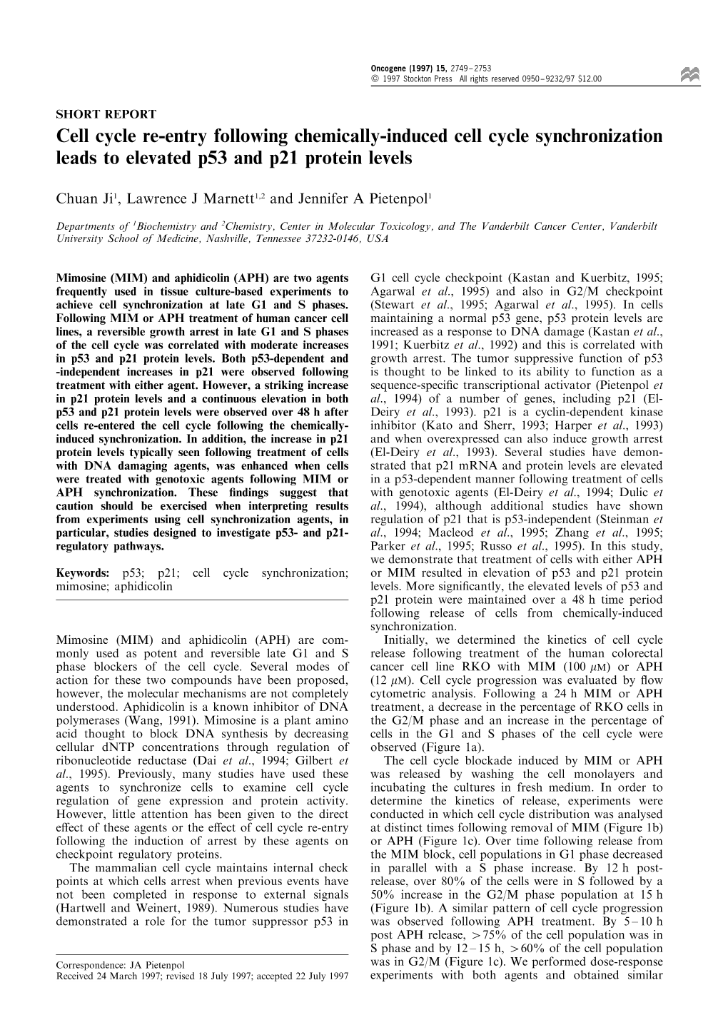 Cell Cycle Re-Entry Following Chemically-Induced Cell Cycle Synchronization Leads to Elevated P53 and P21 Protein Levels