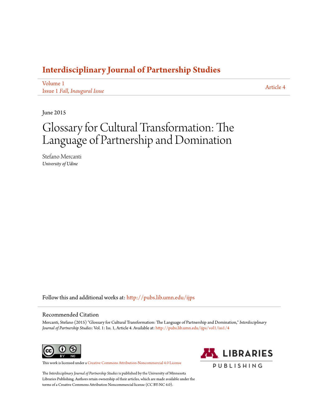 Glossary for Cultural Transformation: the Language of Partnership and Domination Stefano Mercanti University of Udine