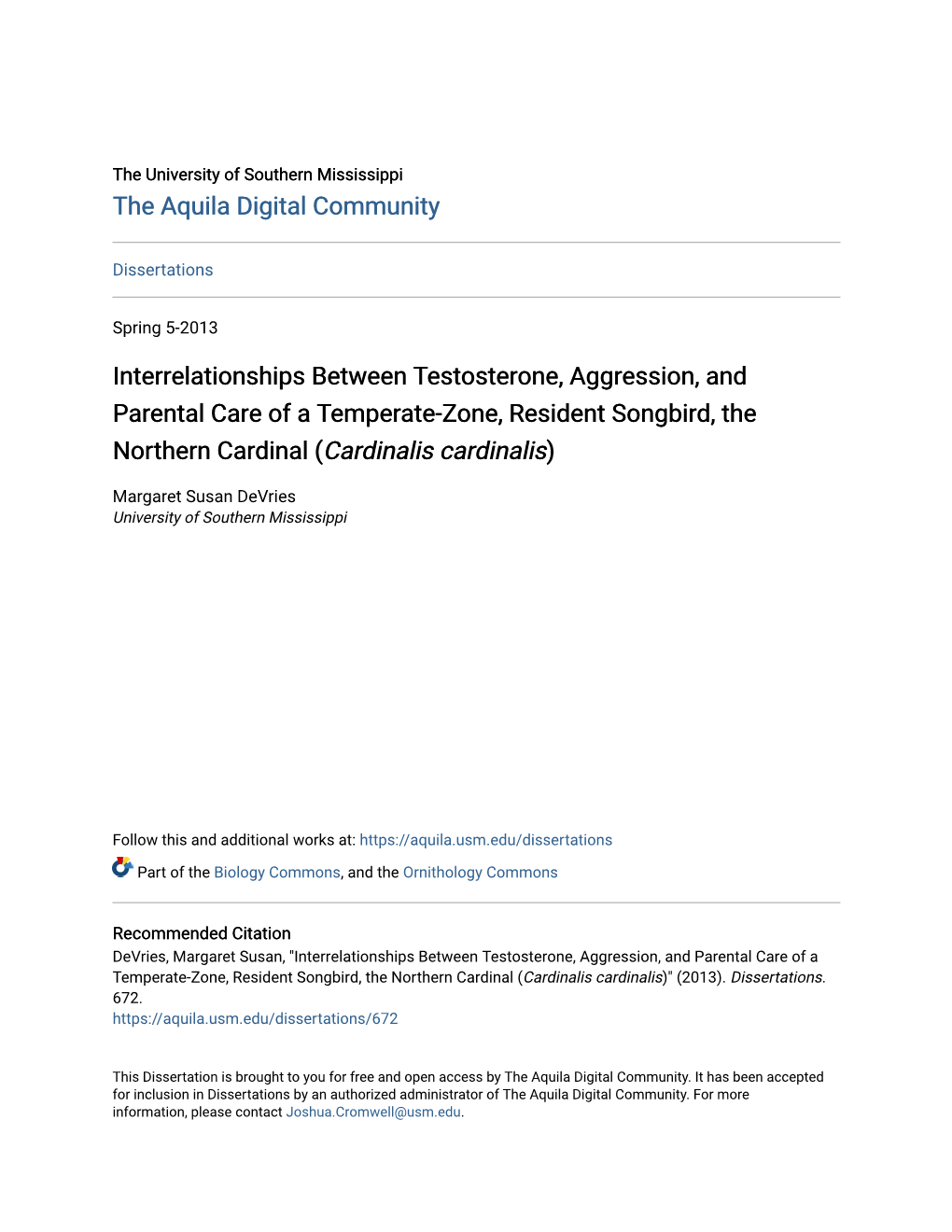 Interrelationships Between Testosterone, Aggression, and Parental Care of a Temperate-Zone, Resident Songbird, the Northern Cardinal (Cardinalis Cardinalis)