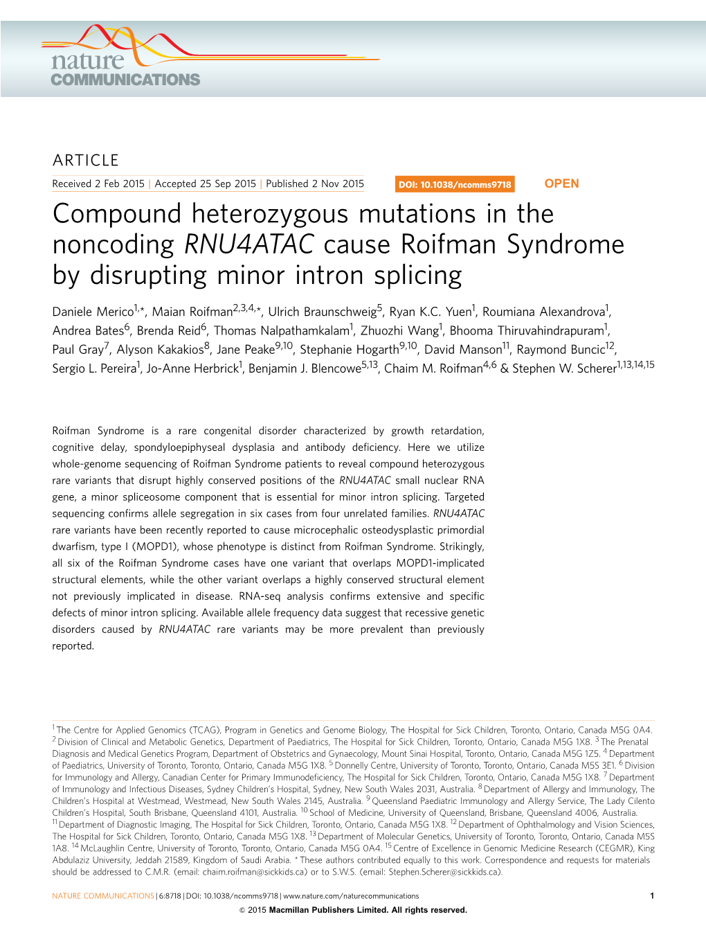 Compound Heterozygous Mutations in the Noncoding RNU4ATAC Cause Roifman Syndrome by Disrupting Minor Intron Splicing