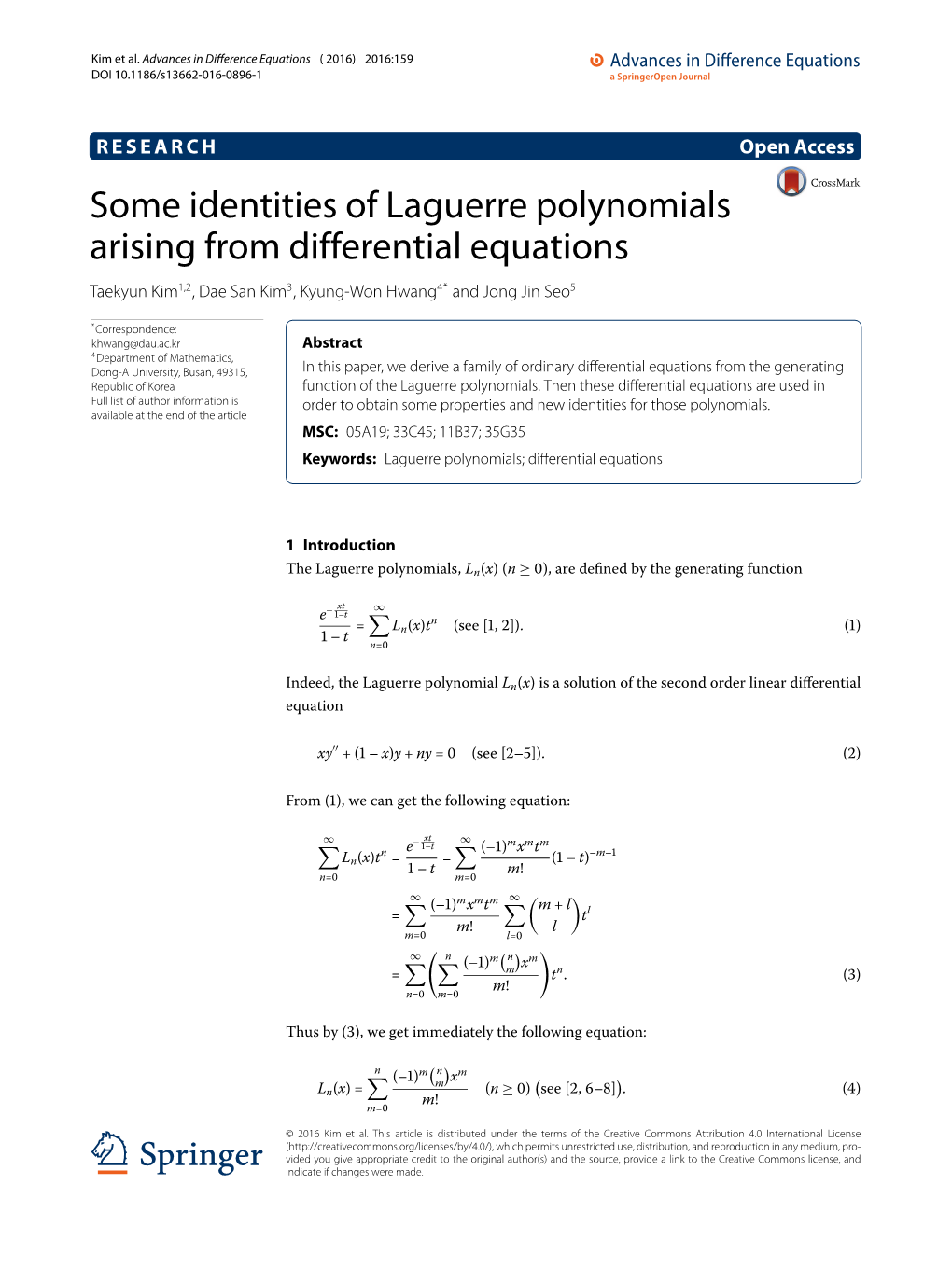 Some Identities of Laguerre Polynomials Arising from Differential Equations Taekyun Kim1,2,Daesankim3, Kyung-Won Hwang4* Andjongjinseo5