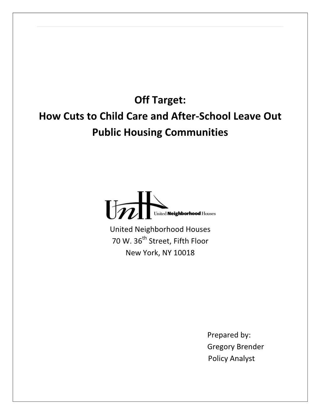 Off Target: How Cuts to Child Care and After-School Leave out Public Housing Communities