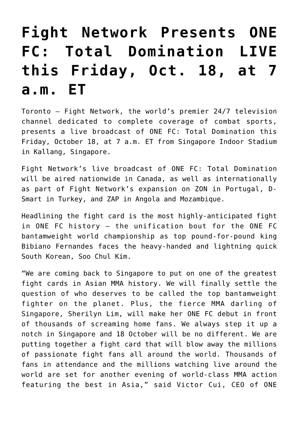 Fight Network Presents ONE FC: Total Domination LIVE This Friday, Oct