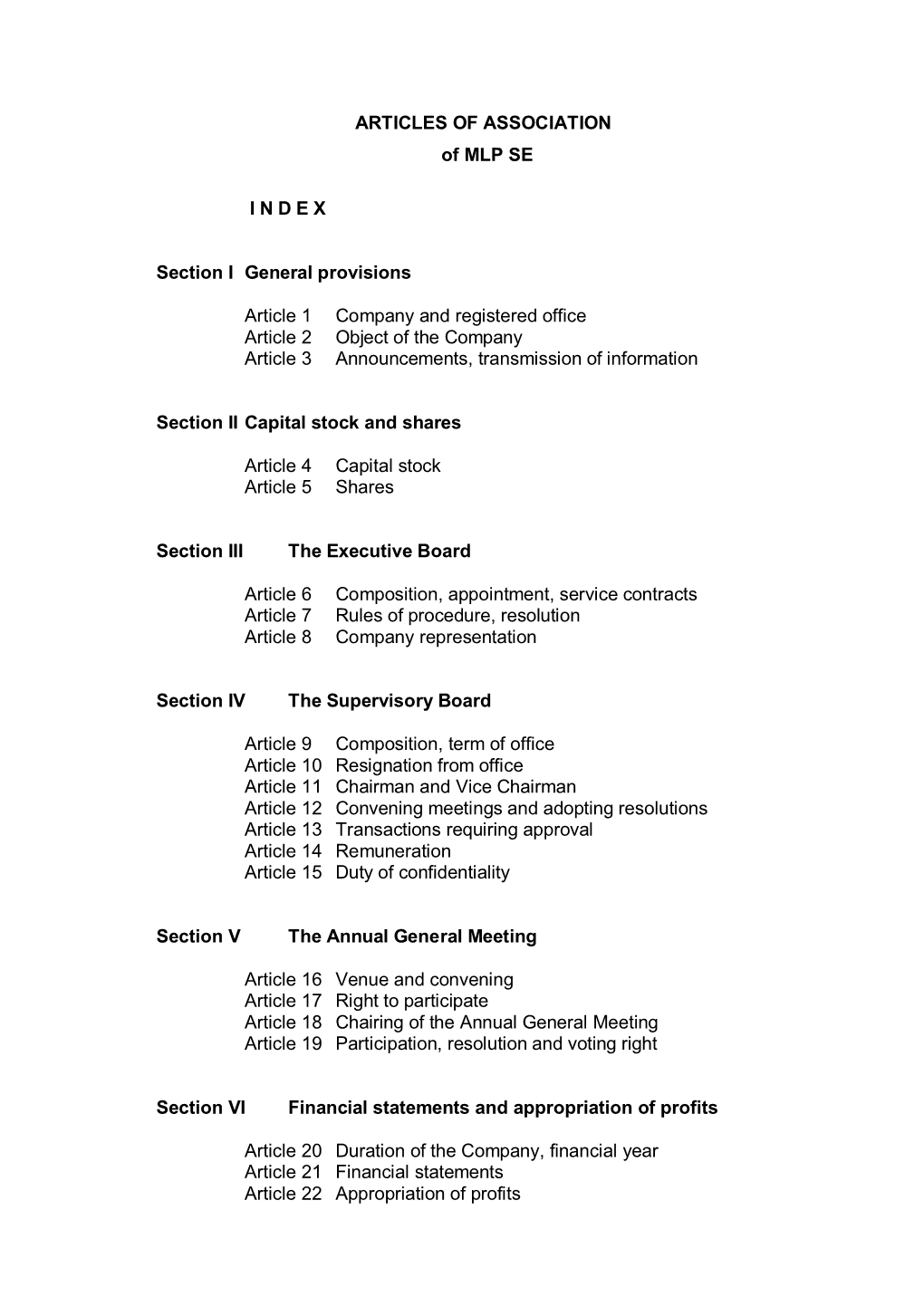 ARTICLES of ASSOCIATION of MLP SE I N D E X Section I General Provisions Article 1 Company and Registered Office Article 2 Objec