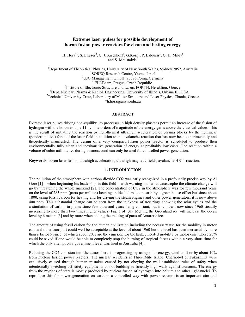 Extreme Laser Pulses for Possible Development of Boron Fusion Power Reactors for Clean and Lasting Energy