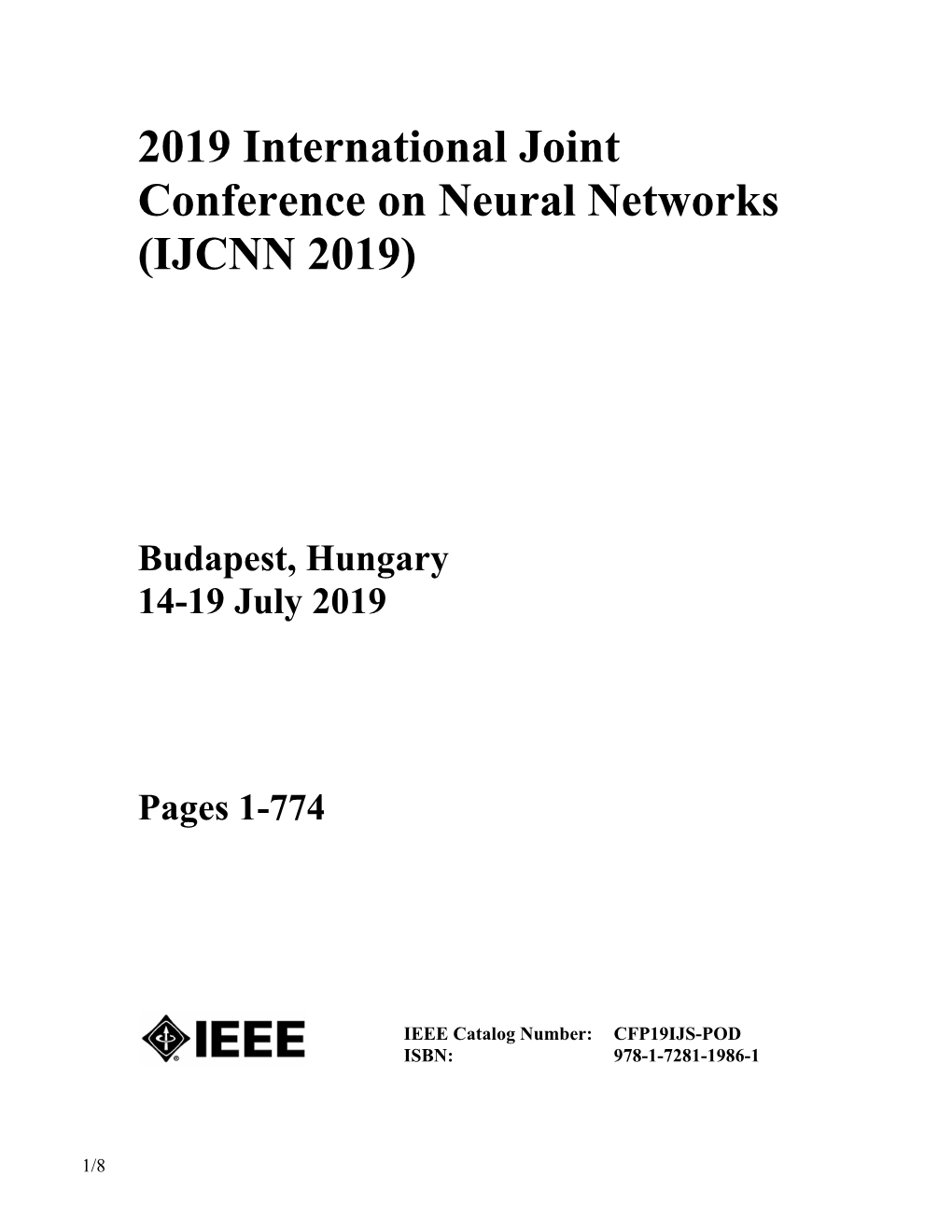2019 International Joint Conference on Neural Networks (IJCNN 2019)