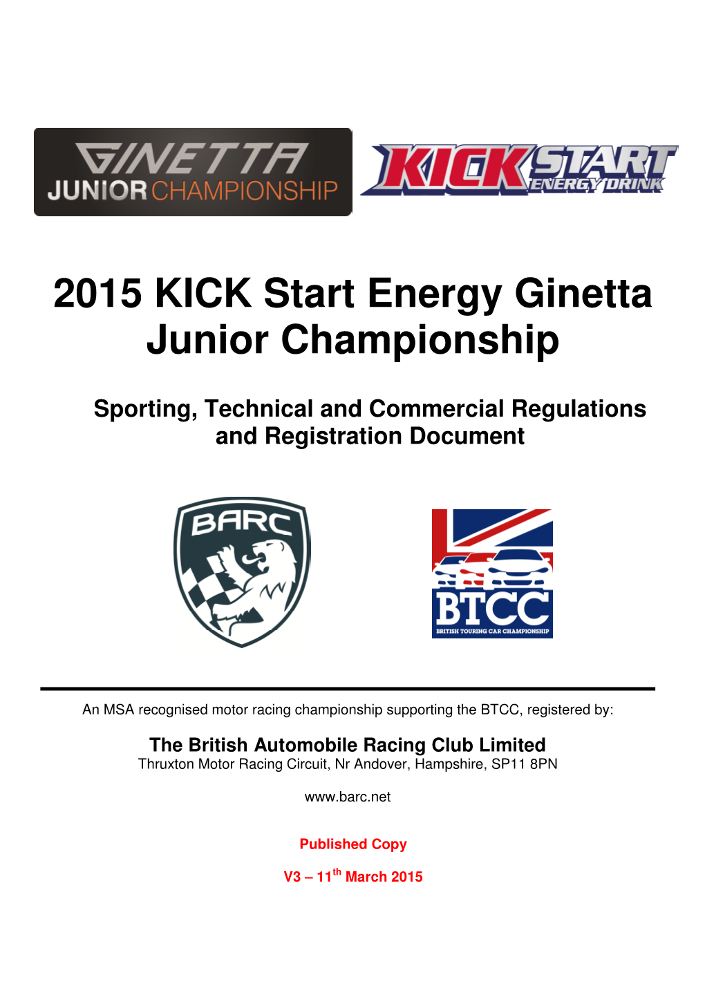 2015 KICK Start Energy Ginetta Junior Championship